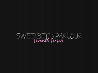 SweetBettyParlour.20.03.15   WhatБ─≥s this A girl with shit
