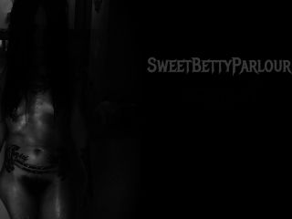 SweetBettyParlour.20.06.21   Just make your ass stinky!